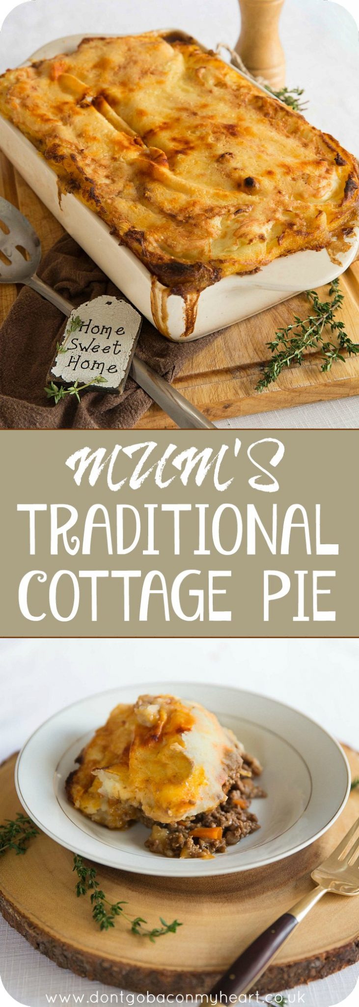 A comforting and simple cottage pie recipe. Once you try Mum's Traditional Cottage Pie you won't have it any other way! #cottagepie #pie #comfortfood | www.dontgobaconmyheart.co.uk