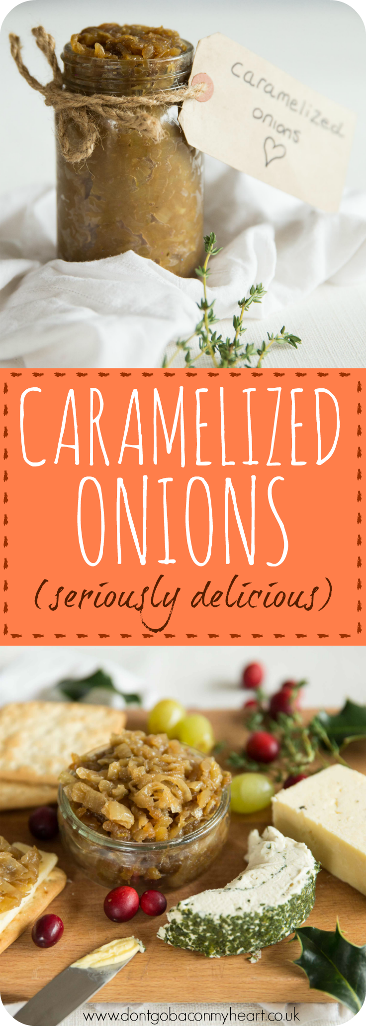 How to make Caramelized Onions in the most delicious way possible. These 5 easy but crucial steps results in sweet and sticky caramelized onions every single time! #caramelizedonions #onion #jam | www.dontgobaconmyheart.co.uk