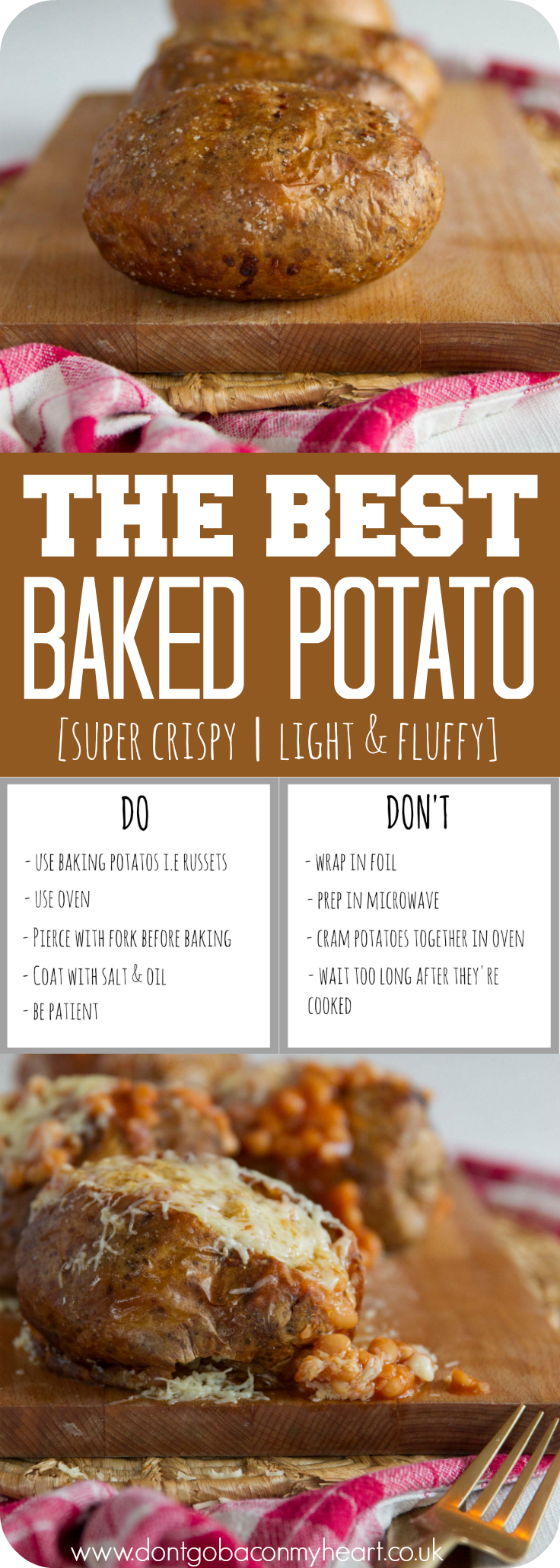 A step by step guide to making the Best Baked Potato. Crispy on the outside and fluffy on the inside, the perfect Jacket Potato is yours, ready and waiting! #potato #bakedpotato #jacketpotato | www.dontgobaconmyheart.co.uk