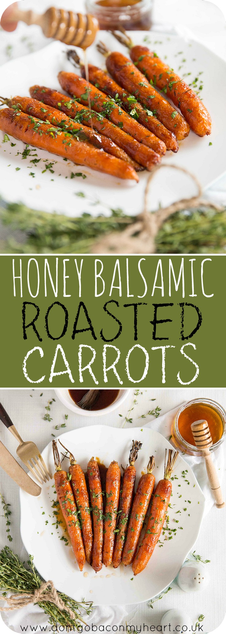 These Honey Balsamic Roasted Carrots are beautifully caramelized in a sweet and sticky glaze. The perfect side dish for your Sunday roast #roastdinner #carrots #honey | www.dontgobaconmyheart.co.uk