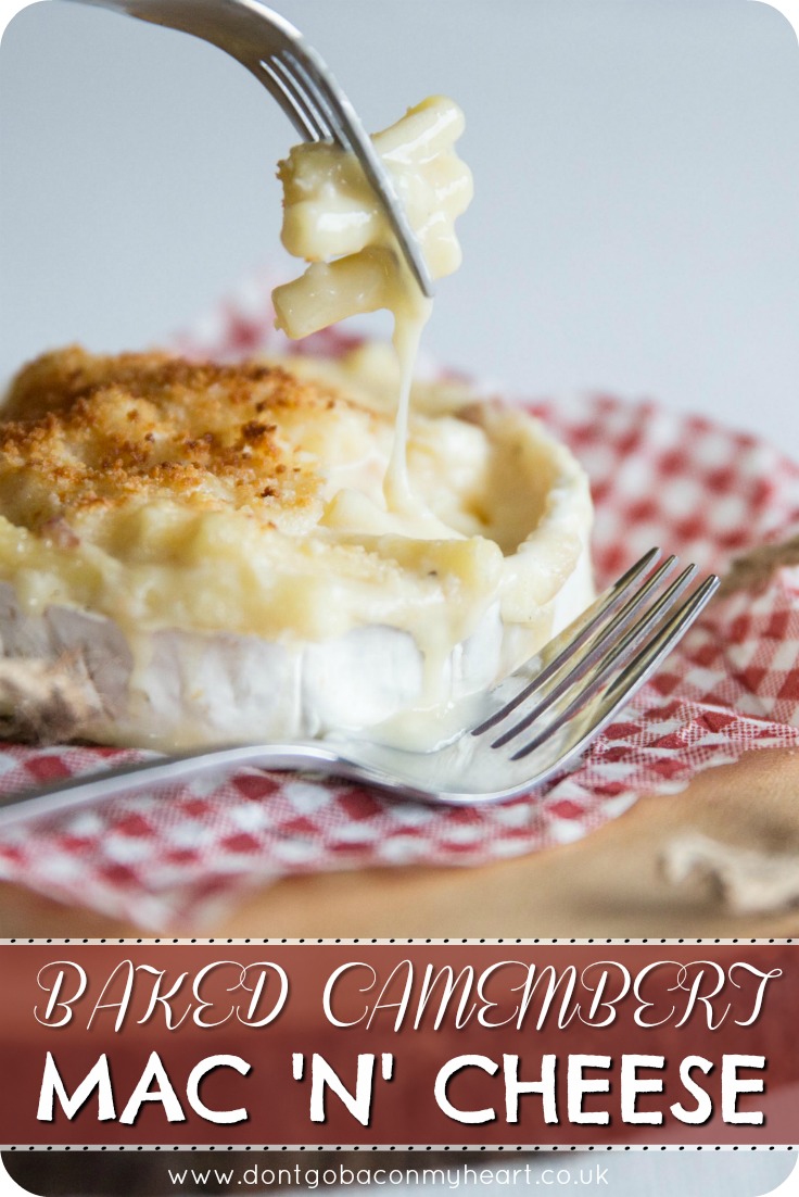 We've all seen the famous baked camembert, but are you ready for Baked Camembert Mac and Cheese? Meet your new favourite way to use a block of camembert in the most delicious way possible! #camembert #cheese #macandcheese | www.dontgobaconmyheart.co.uk