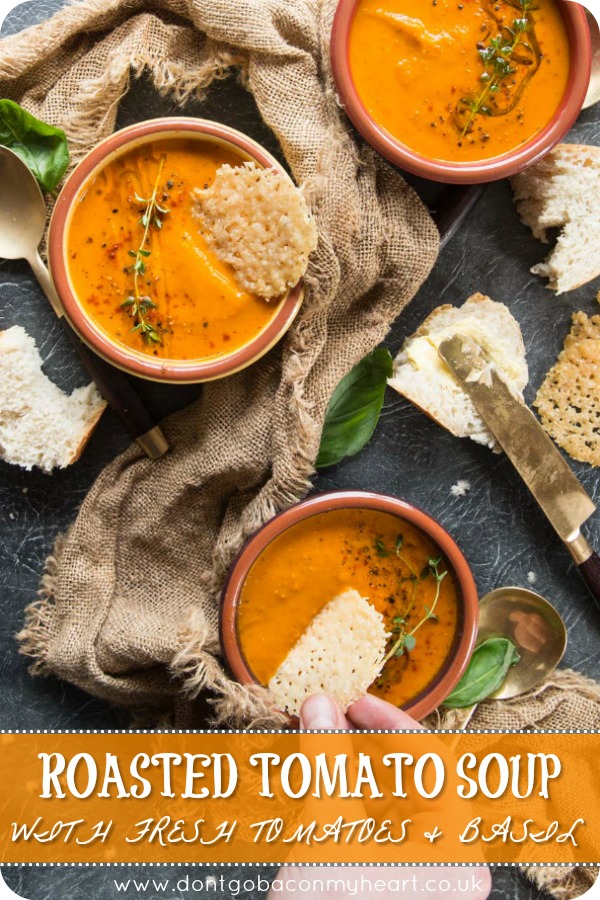 This Roasted Tomato Soup with Fresh Tomatoes and Basil truly is the ultimate soup! Simple to make and bursting with flavour, this homemade soup is perfect for any occasion. #soup #tomato #tomatosoup #comfortfood | www.dontgobaconmyheart.co.uk