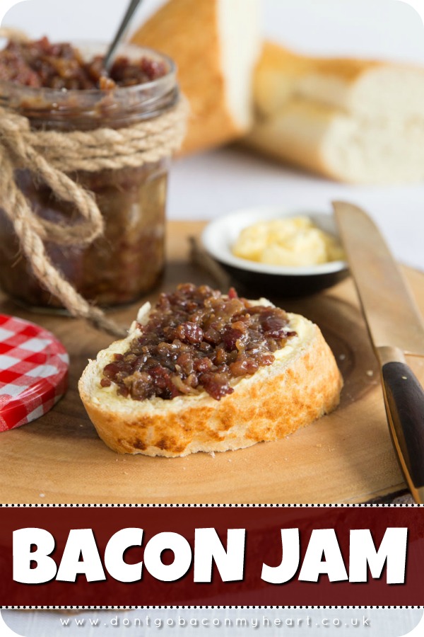 If you've never tried Bacon Jam before your life is about to change for the better. Spread it on toast, chuck it in a grilled cheese or even on a burger! #bacon #jam #baconjam | www.dontgobaconmyheart.co.uk