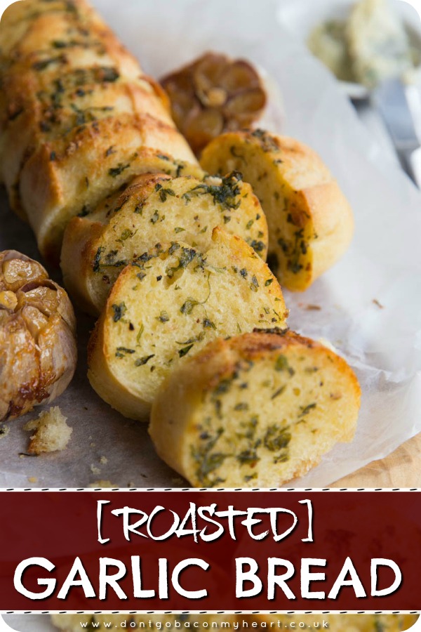 Take your homemade garlic bread to the next level by using roasted garlic! Using minimal ingredients this truly is the ultimate side dish to any meal! #garlic #garlicbread #sidedish #bread | www.dontgobaconmyheart.co.uk