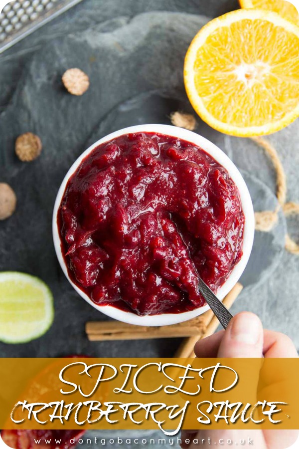 It's time to make your homemade cranberry sauce the centrepiece of your roast dinner! Adding just a few spices will really take your cranberry sauce to the next level #cranberrysauce #spicedcranberrysauce #roastdinner #sauce #cranberries | www.dontgobaconmyheart.co.uk