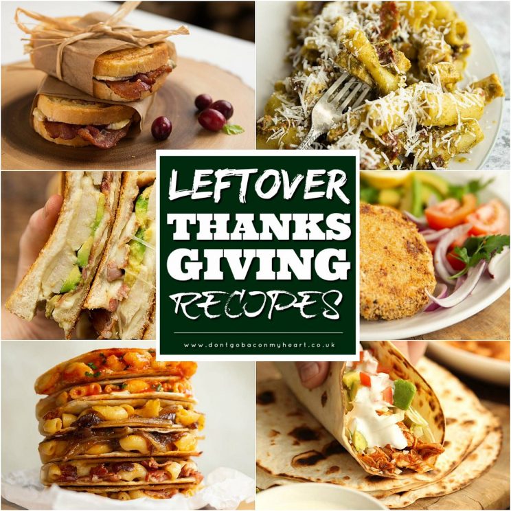 collage of Leftover Thanksgiving Recipes with text overlay