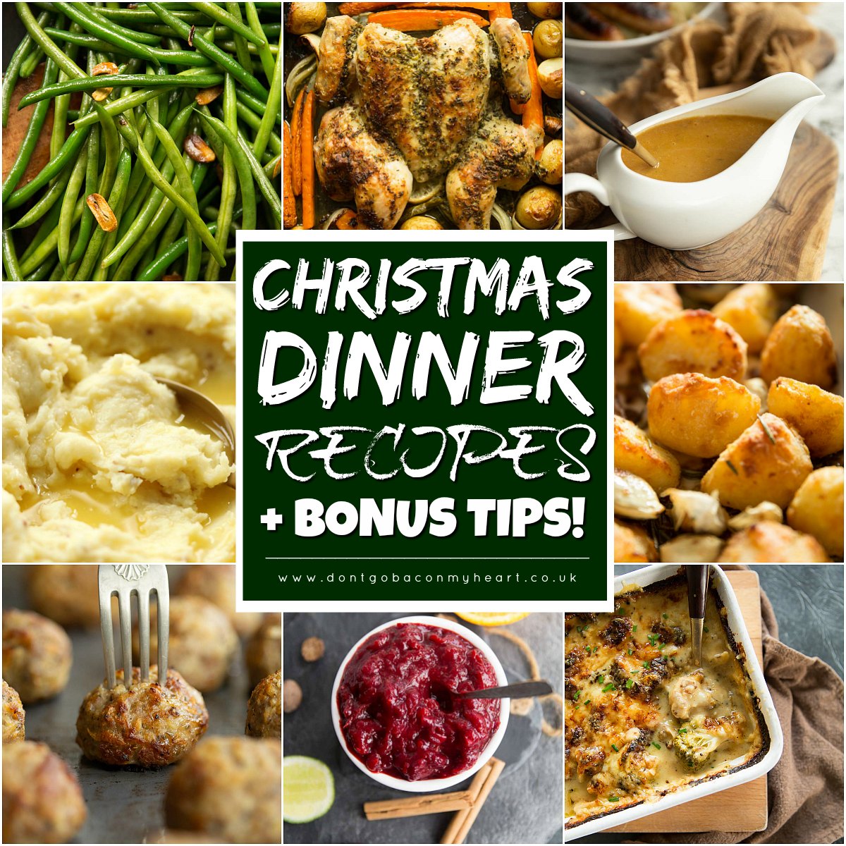 Christmas Dinner Recipes + Bonus Tips! | Don't Go Bacon My ...