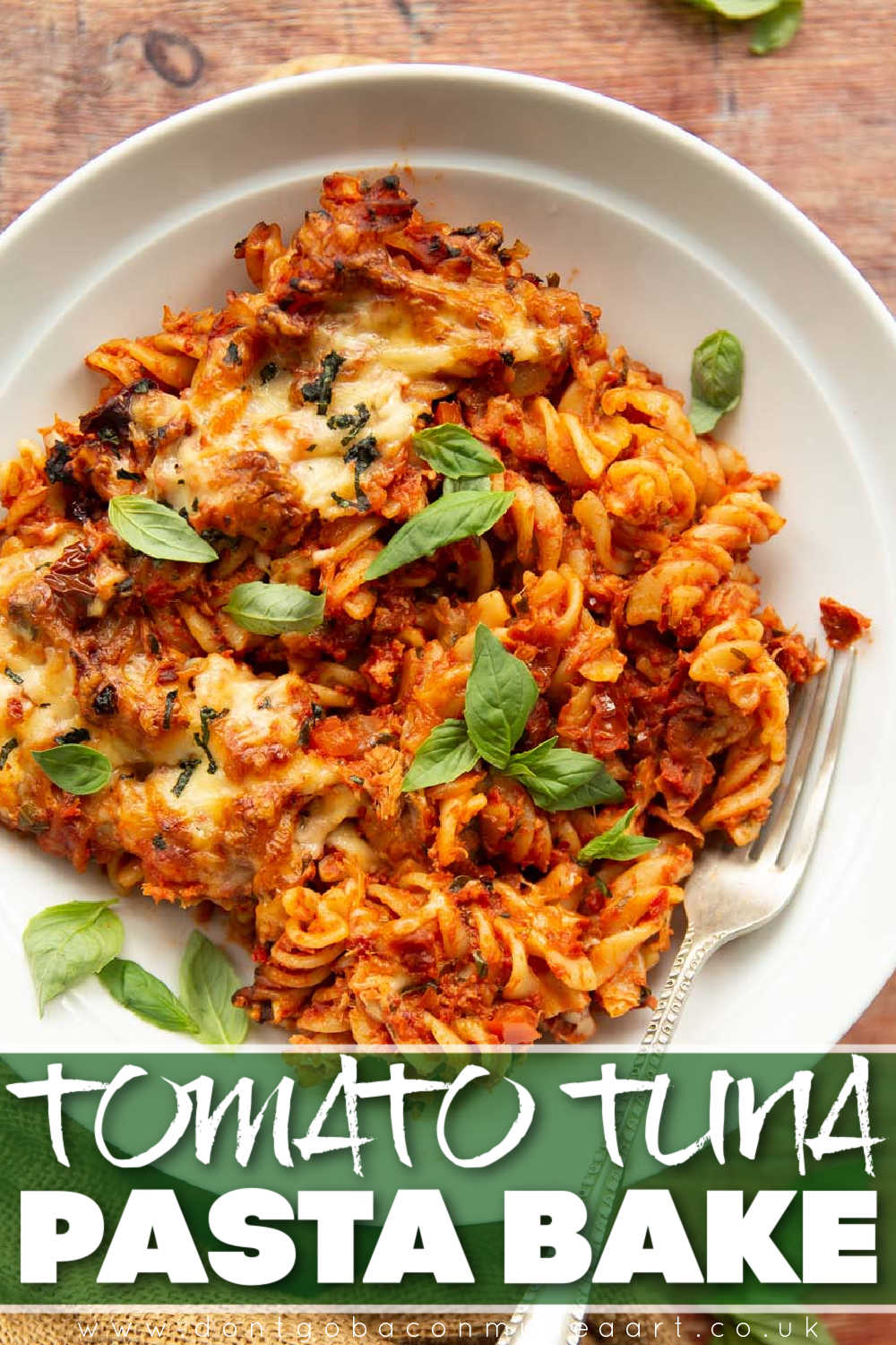 Tomato Tuna Pasta Bake | Don't Go Bacon My Heart