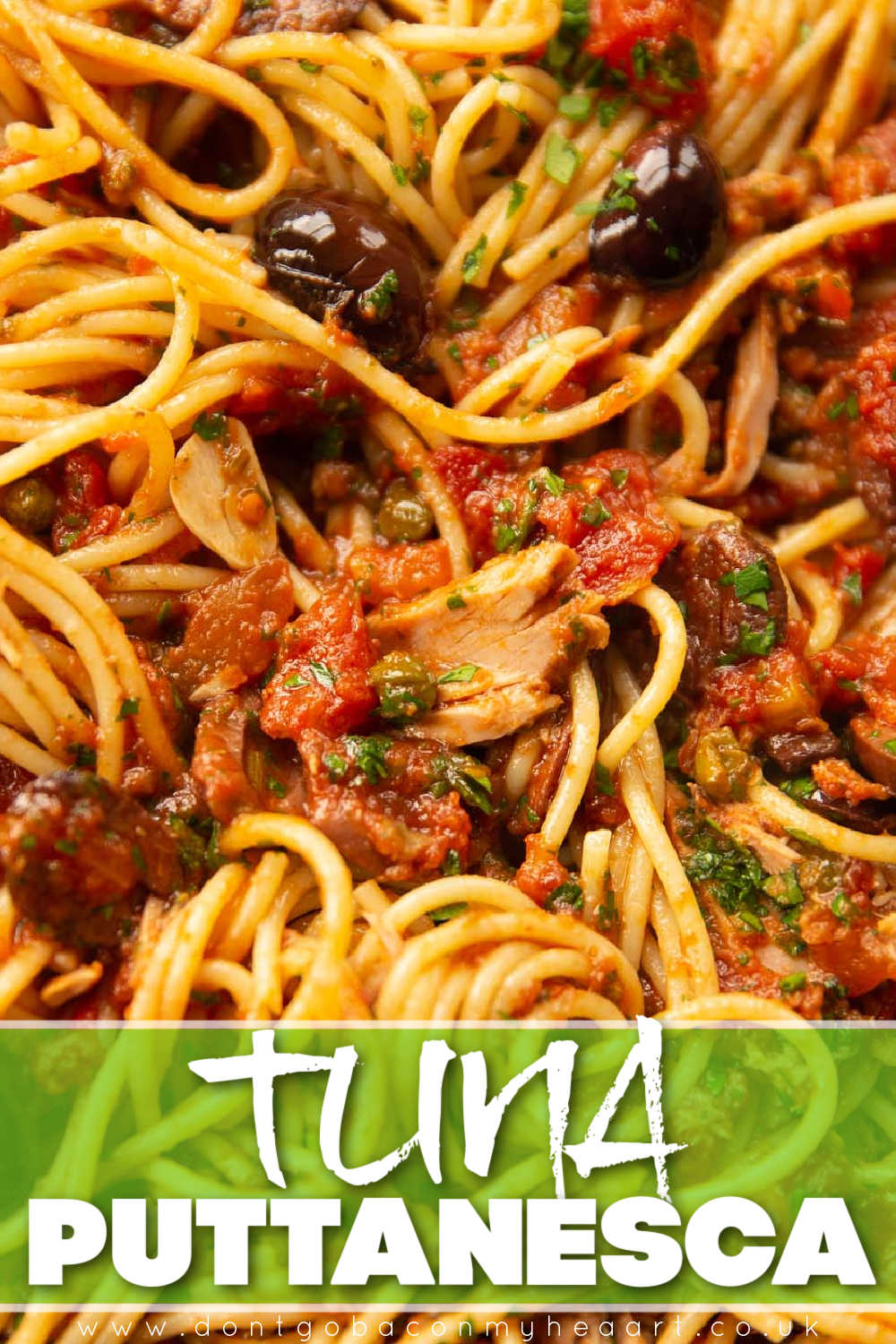 Tuna Puttanesca | Don't Go Bacon My Heart
