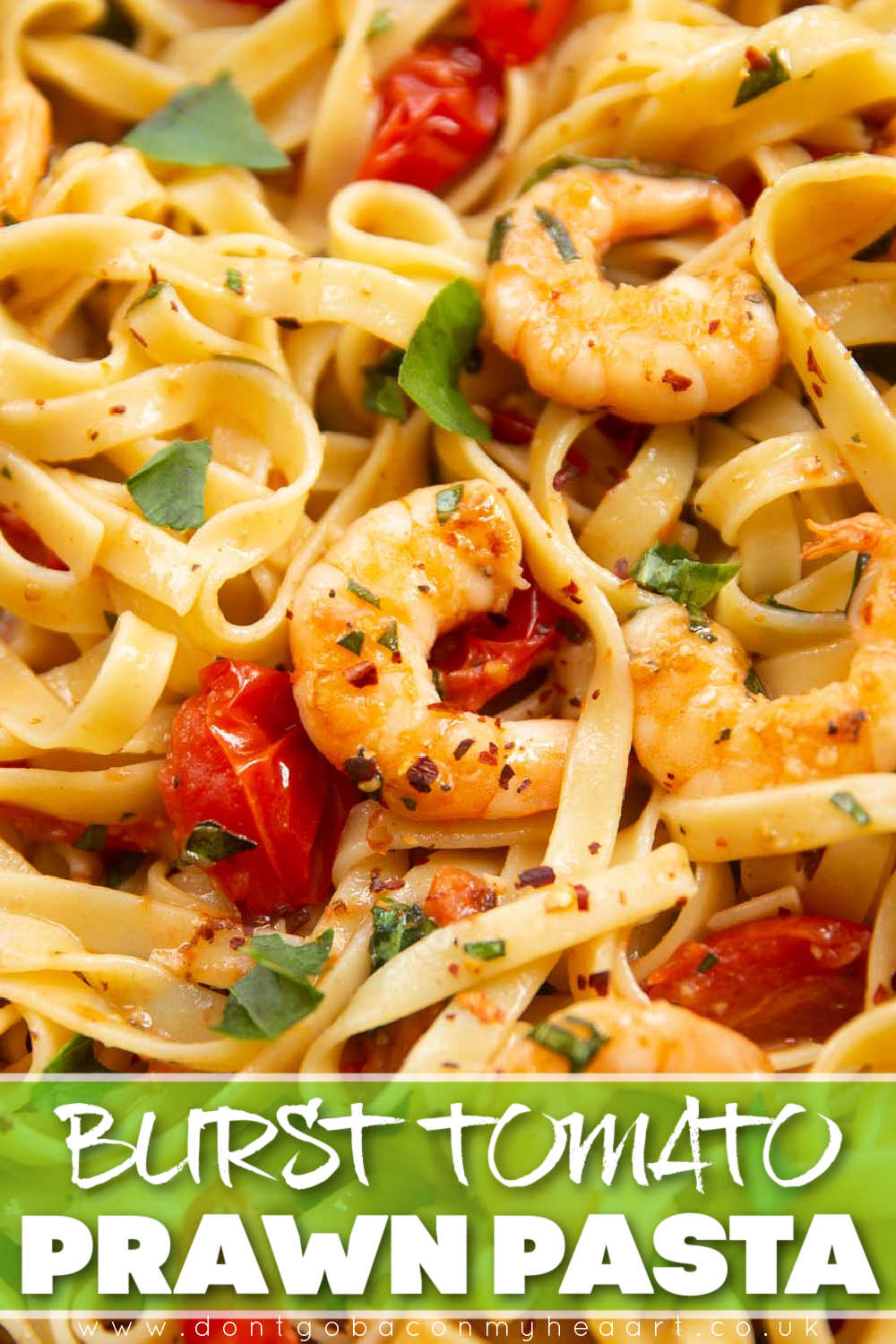 Tomato Prawn Pasta | Don't Go Bacon My Heart