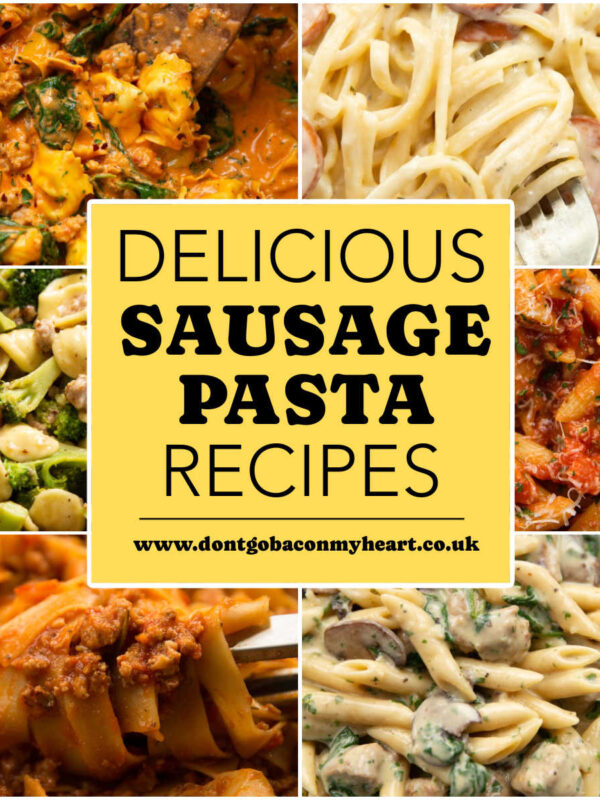 sausage pasta recipes collage with yellow text box overlay